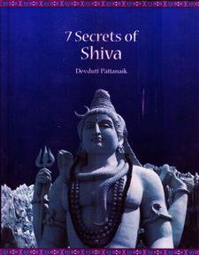 7 Secrets of Shiva