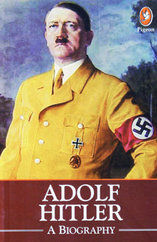 Biography - Adolf Hitler
